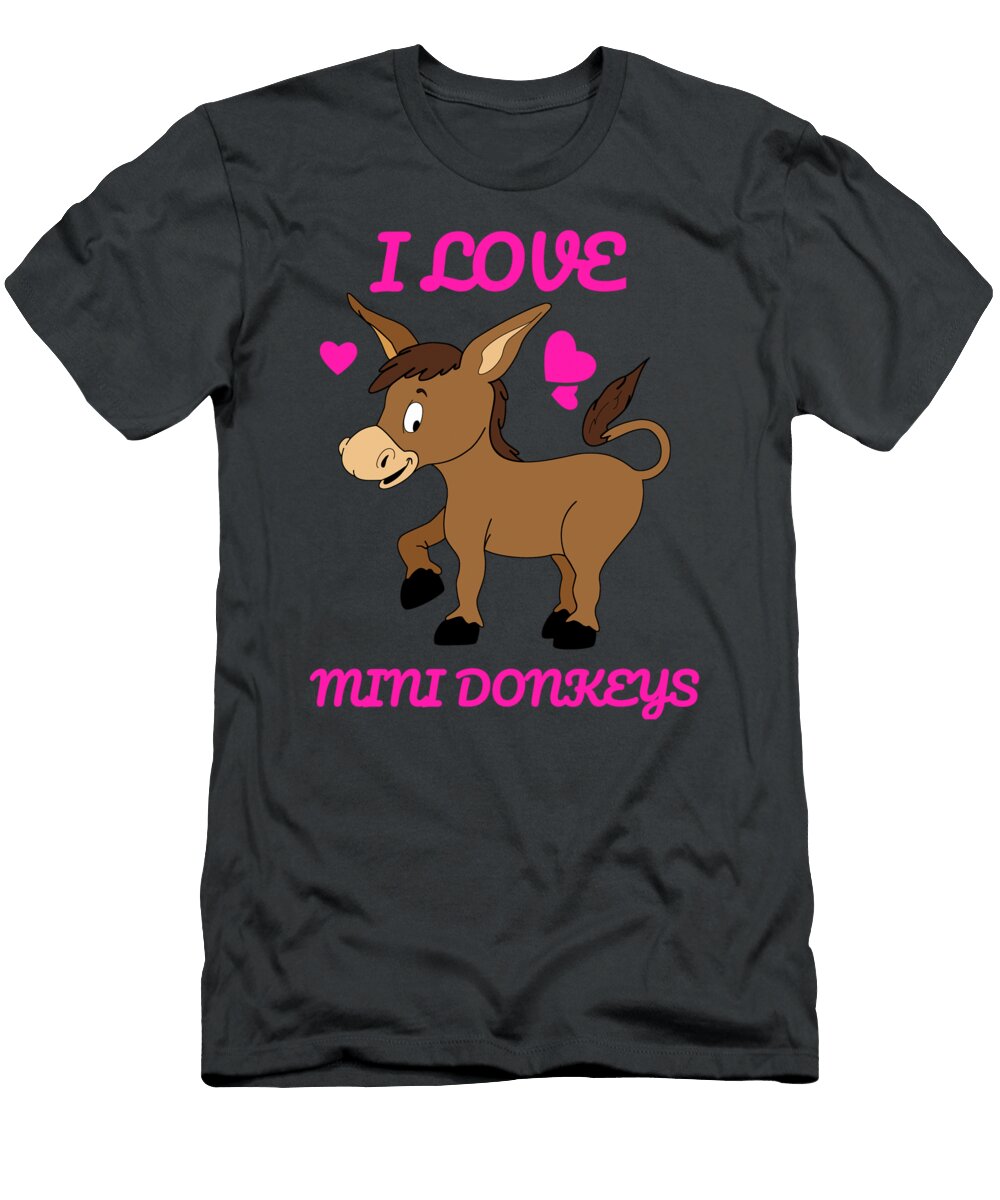 Miniature Donkey Mini Donkey Pet Donkey I Love Mini Donkeys Caio Jannah T-Shirt